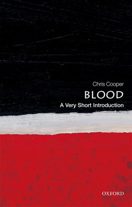 Cooper - Blood: A Very Short Introduction