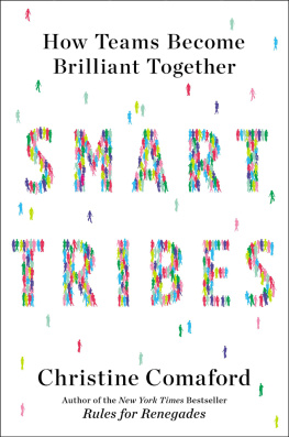 Comaford-Lynch - Smarttribes: how teams become brilliant together