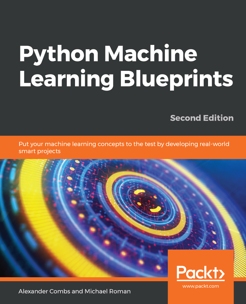 Python Machine Learning Blueprints Second Edition Put your machine - photo 1