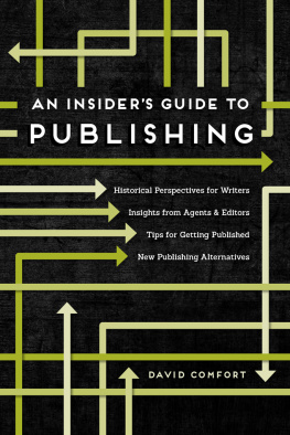 Comfort - An Insiders Guide to Publishing