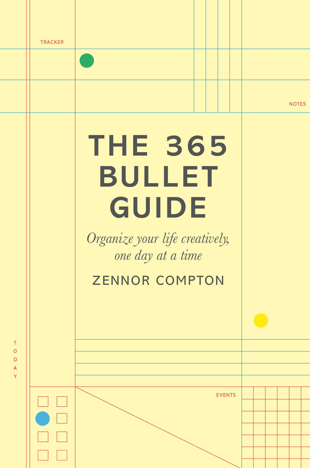 The 365 bullet guide organize your life creatively one day at a time - image 1