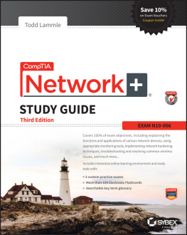 Computing Technology Industry Association - CompTIA Network+ Study Guide