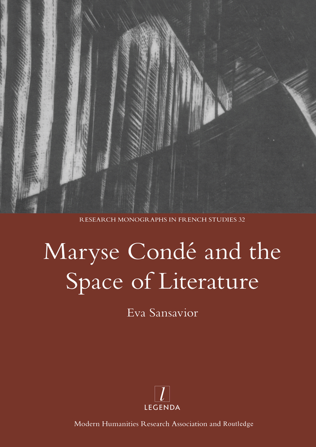 MARYSE COND AND THE SPACE OF LITERATURE Legenda LEGENDA founded in 1995 by the - photo 1