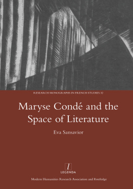 Condé Maryse - Maryse Condé and the space of literature