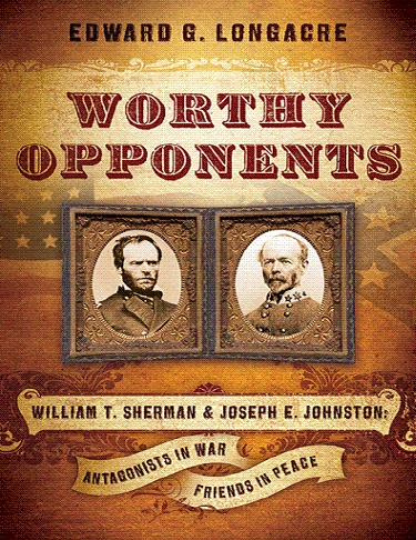 Worthy Opponents GENERAL WILLIAM T SHERMAN USA GENERAL JOSEPH E - photo 1