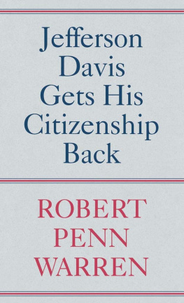 Confederate States of America - Jefferson Davis Gets His Citizenship Back