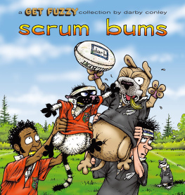 Conley - Scrum Bums: a Get Fuzzy Collection