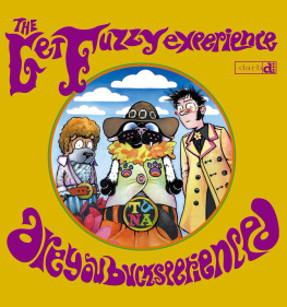 Conley - The Get fuzzy experience: are you bucksperienced