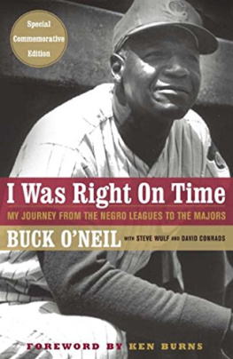 Conrads David - I was right on time: my journey from the Negro leagues to the Majors