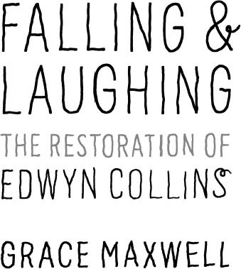 Falling laughing the restoration of Edwyn Collins - image 2