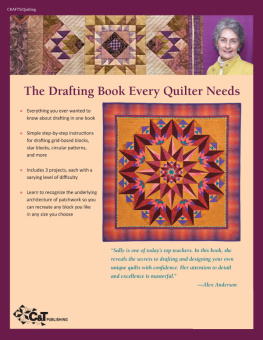 Collins - Drafting for the creative quilter: easy techniques for designing your quilts, your way