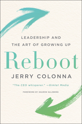 Colonna Reboot: Leadership and the Art of Growing Up