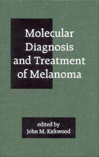 title Molecular Diagnosis and Treatment of Melanoma author - photo 1