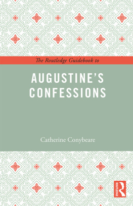 Conybeare - The Routledge Guidebook to Augustines Confessions