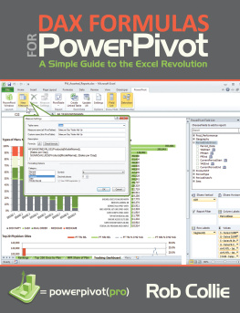Collie - DAX formulas for PowerPivot: the Excel pros guide to mastering DAX