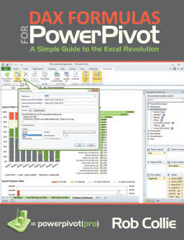 Collie DAX formulas for PowerPivot: the Excel pros guide to mastering DAX