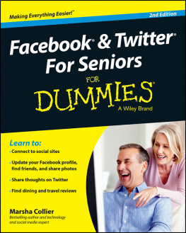 Collier - Facebook and Twitter For Seniors For Dummies