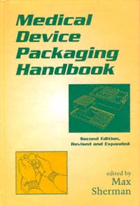 title Medical Device Packaging Handbook Packaging and Converting - photo 1