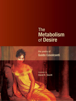 Cavalcanti Guido The Metabolism of Desire