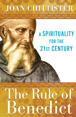 Chittister Joan - The rule of Benedict: a spirituality for the 21st century