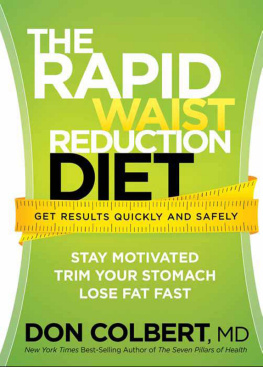 Colbert The rapid waist reduction diet: get results quickly and safely