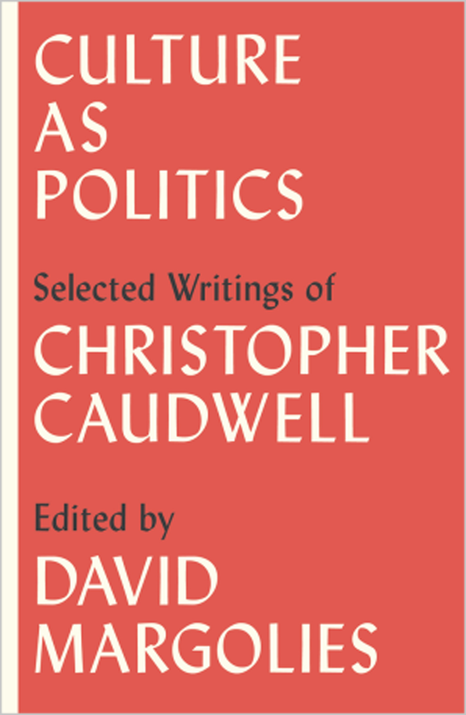 Culture as Politics Culture as Politics Selected Writings of Christopher - photo 1