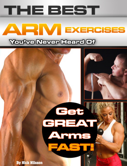 Nick Nilsson - The Best Arm Exercises Youve Never Heard Of