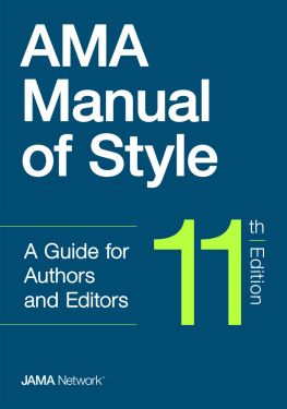 JAMA Network Editors AMA Manual of Style: A Guide for Authors and Editors