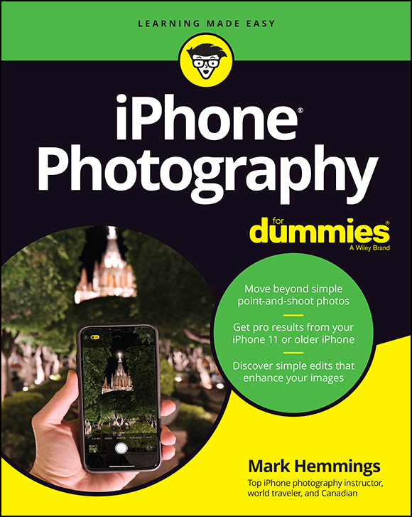 iPhone Photography For Dummies Published by John Wiley Sons Inc 111 - photo 1