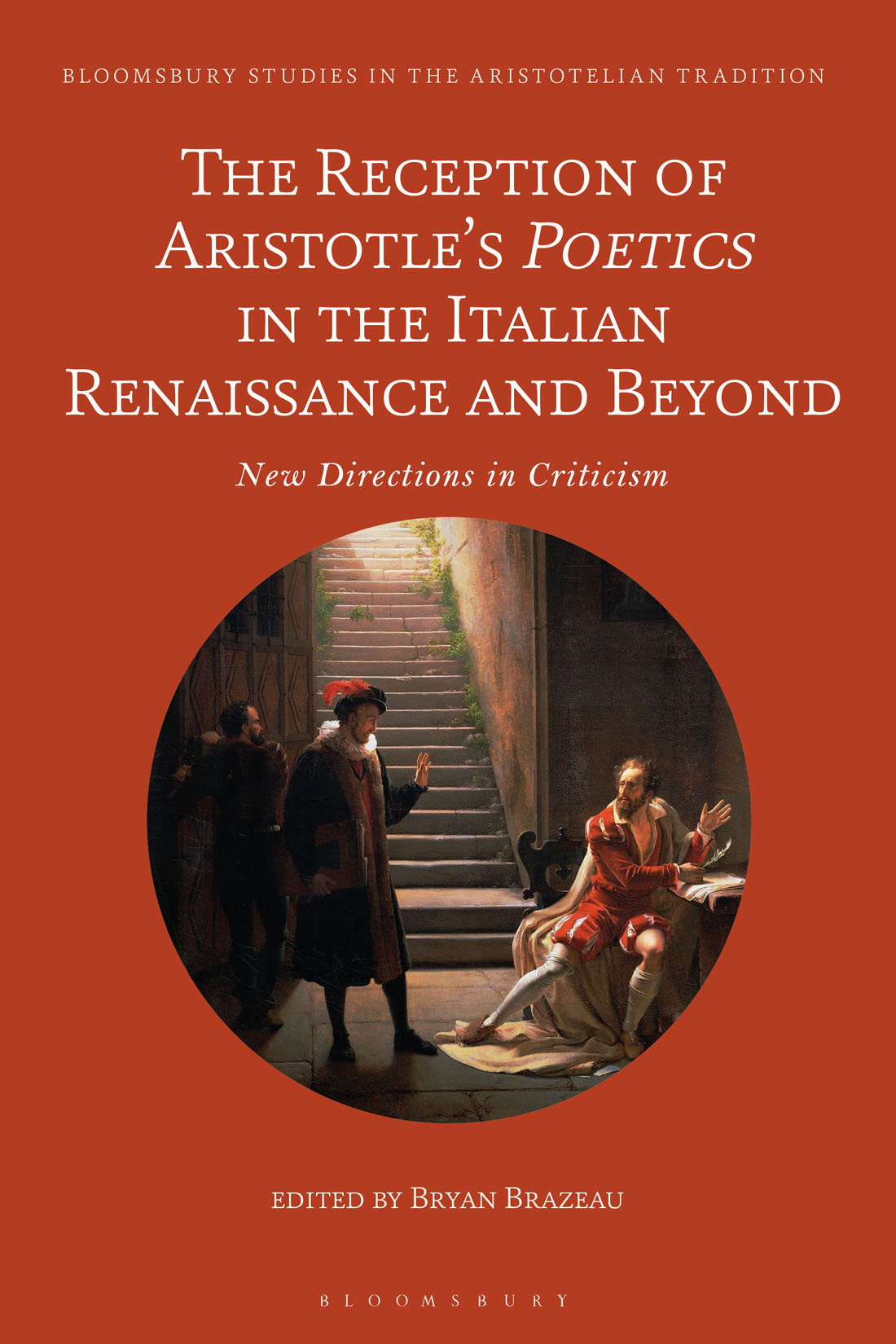 The Reception of Aristotles Poetics in the Italian Renaissance and Beyond - photo 1