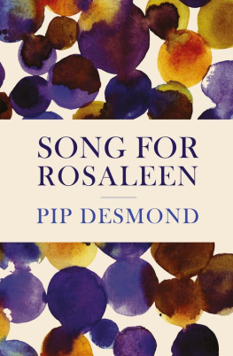 Desmond Pip - Song for Rosaleen