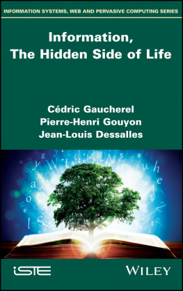 Dessalles Jean-Louis Information, the Hidden Side of Life