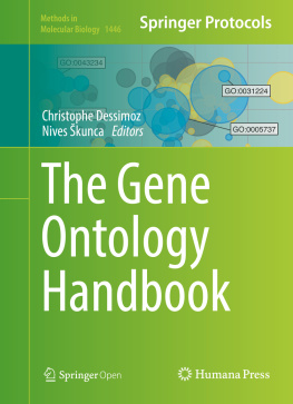 Dessimoz Christophe The Gene Ontology Handbook