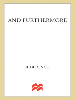 Dench - And Furthermore