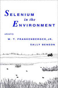 title Selenium in the Environment Books in Soils Plants and the - photo 1