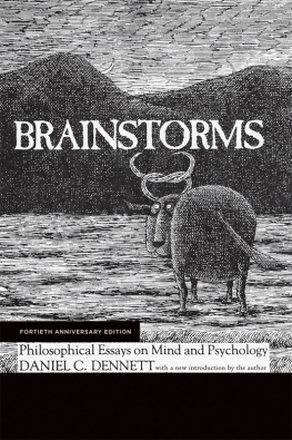 Dennett Brainstorms: philosophical essays on mind and psychology