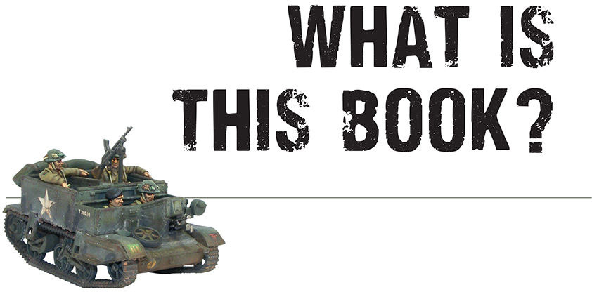 The purpose of this book is to complement the Bolt Action wargame system by - photo 3