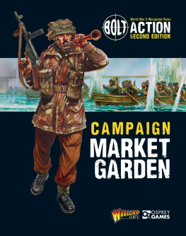 Dennis - Bolt Action: Campaign: Market Garden
