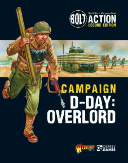 Dennis - Campaign: D-Day: Overlord