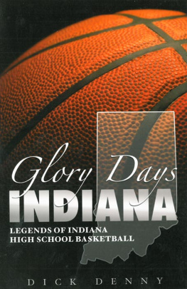 Denny - Glory Days Indiana