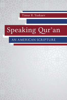 Denny Frederick M. - Speaking Quran: the Emergence of an American Sacred Text