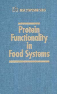 title Protein Functionality in Food Systems IFT Basic Symposium Series 9 - photo 1