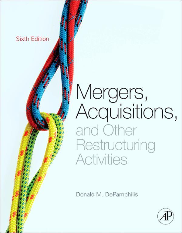 Mergers Acquisitions and Other Restructuring Activities An Integrated - photo 1