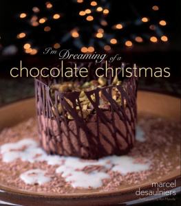 Desaulniers Im Dreaming of a Chocolate Christmas