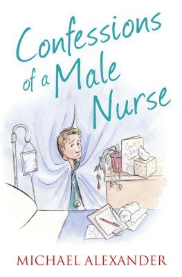 Alexander - Confessions of a Male Nurse