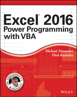 Alexander Michael - Excel 2016 Power Programming with VBA