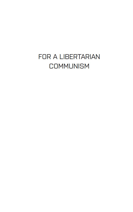 For a Libertarian Communism - image 2