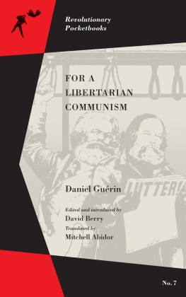 Abidor Mitchell - For a Libertarian Communism