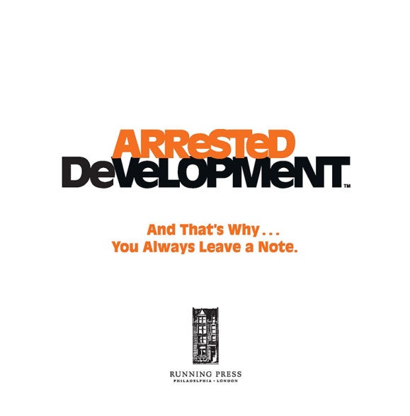 Arrested Development - photo 2