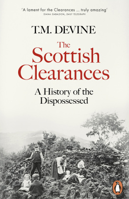 Devine The Scottish Clearances a history of the dispossessed, 1600-1900